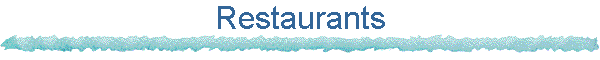 Restaurants