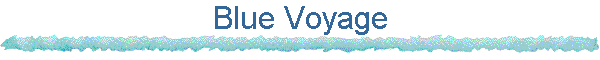 Blue Voyage